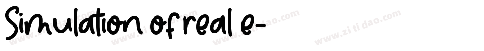 Simulation of real e字体转换